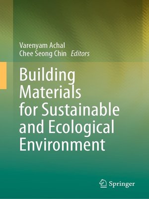 cover image of Building Materials for Sustainable and Ecological Environment